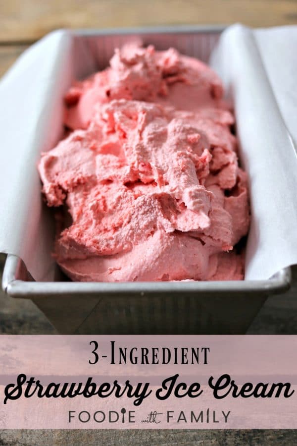 3-ingredient strawberry ice cream, parchment paper lined aluminum bread pan, rustic wooden table