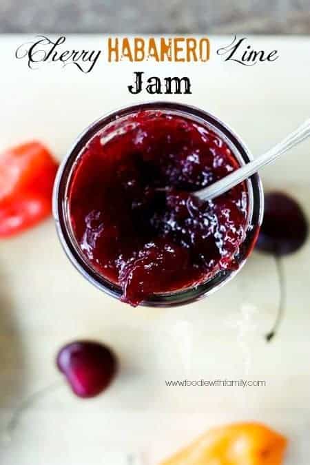 Cherry Habanero Lime Jam | www.foodiewithfamily.com