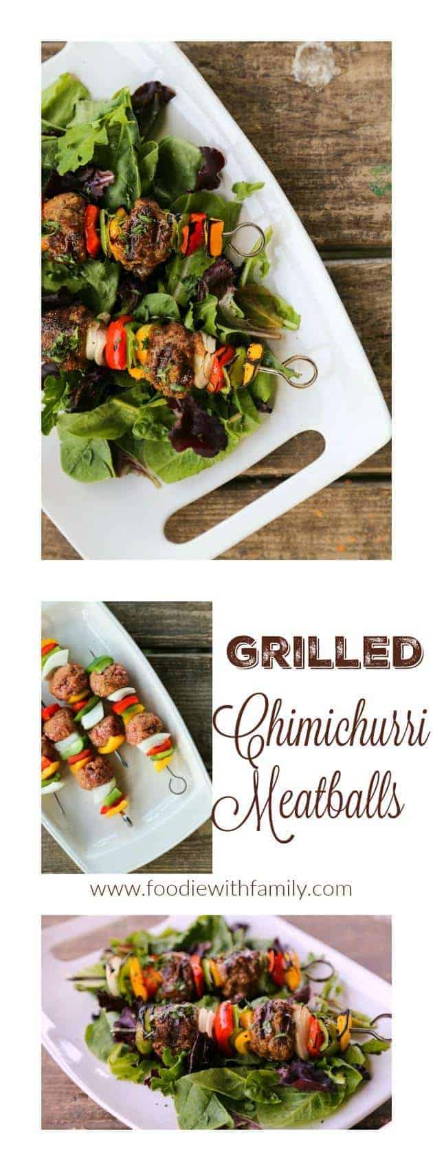 Chimichurri Grilled Meatballs from foodiewithfamily.com