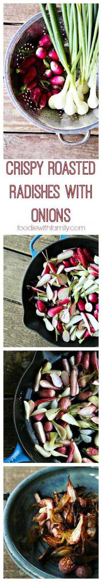 Crispy Roasted Radishes with Onions from foodiewithfamily.com