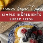 A French Yogurt Cake is quite possibly the most bright and sunny, tender, and just-sweet-enough cake in the entire world. This cake is topped with a thin lemon glaze that firms up and shatters into sugary crust when you bite into it and was brought to world by generation upon generation of French grandmothers and the children who love them!