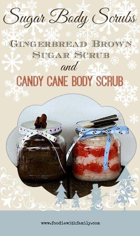 Homemade Sugar Body Scrubs for gift giving at www.foodiewithfamily.com