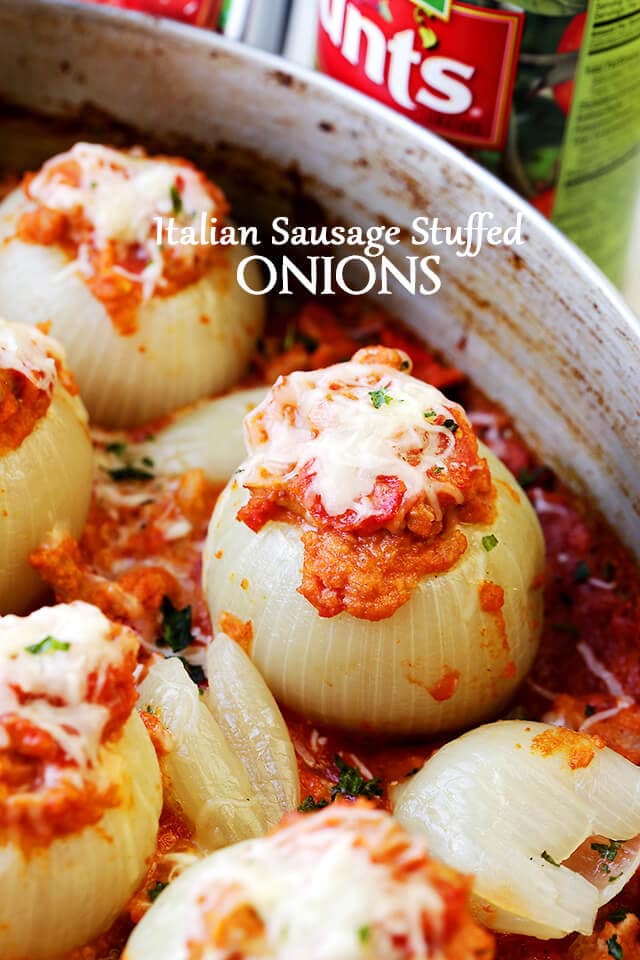 Italian Sausage Stuffed Onions {Diethood}