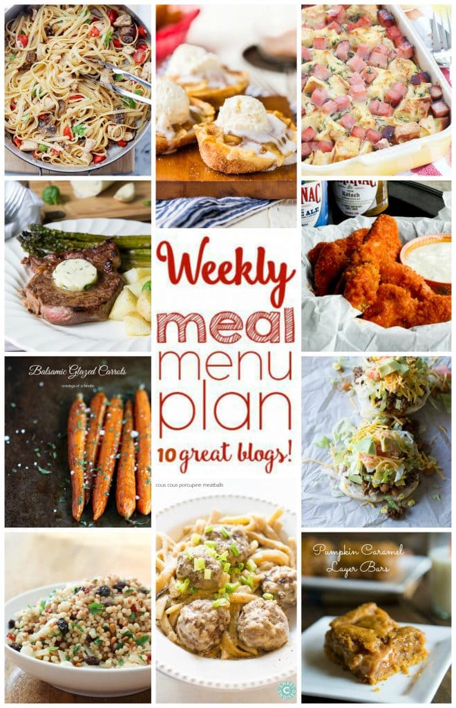 Weekly Meal Plan Week 16 - 10 great bloggers bringing you a full week of recipes including dinner, sides dishes, and desserts!