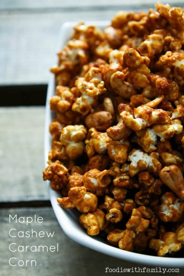 Cashew Maple Caramel Corn made with or without bourbon from foodiewithfamily.com