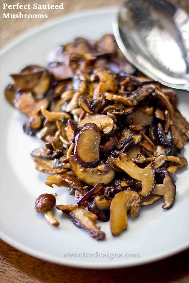 Perfect Sauteed Mushrooms {Sweet C's Designs}