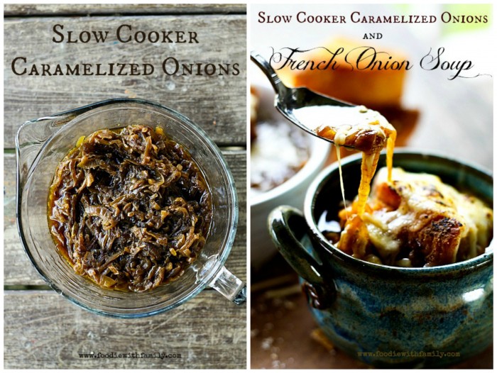 Slow Cooker Caramelized Onions and French Onion Soup at www.foodiewithfamily.com