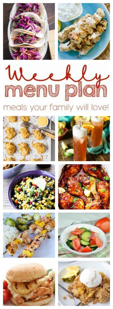 Weekly Meal Plan Week 55 – 10 great bloggers bringing you a full week of recipes including dinner, sides dishes, and desserts!