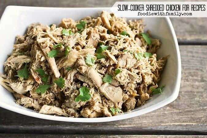 Slow-Cooker Shredded Chicken for Recipes on foodiewithfamily.com #MakeAheadMondays