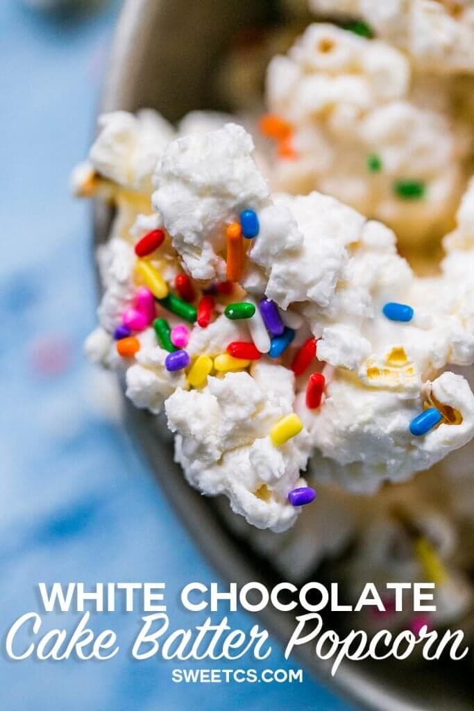 Cake Batter White Chocolate Popcorn {Sweet C's}