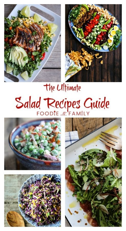 ultimate salad recipes guide collage, southwestern chicken salad, tex mex cobb salad, bacon pea salad, bresaola parmesan salad